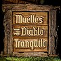 Muelles del Diablo Tranquilo