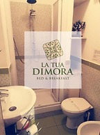 B&B LA TUA DIMORA
