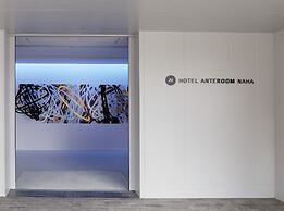 HOTEL ANTEROOM Naha